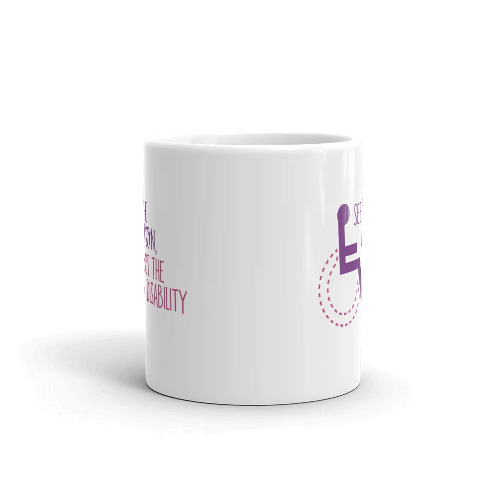 See the Person, Not the Disability (Women's Mug)